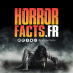 Fact 0000 - Horreur Fact Horrorfacts.fr